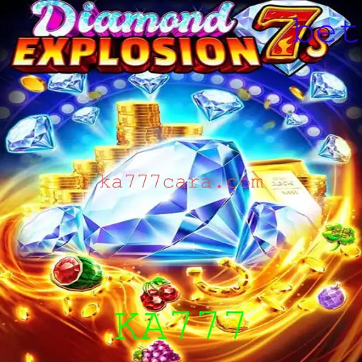 Conheça o Jogo DiamondExplosion7s: Diversão e Emoção com KA777