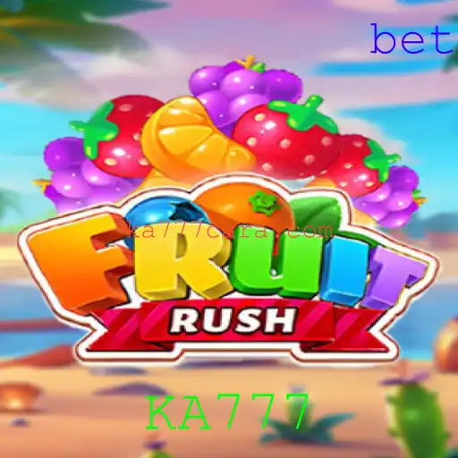 FruitRush: Explore o Mundo Colorido do Novo Jogo de Estratégia com KA777